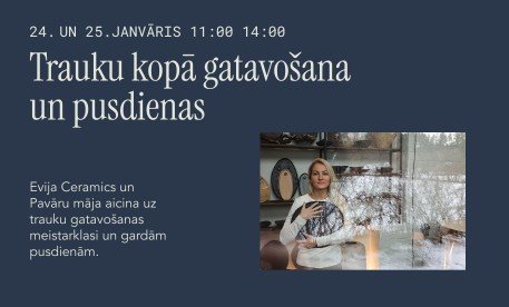 Trauku kopā gatavošana ar  Eviju Vītolu