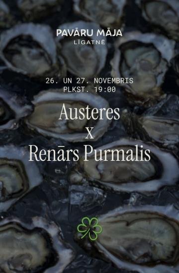 Oyster Masterclass and Dinner with Renārs Purmalis