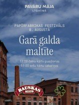 Garā galda maltīte Līgatnes papīrfabrikā, 8. augustā